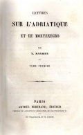 Lettres sur l'Adriatique et le Montenegro